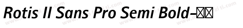 Rotis II Sans Pro Semi Bold字体转换